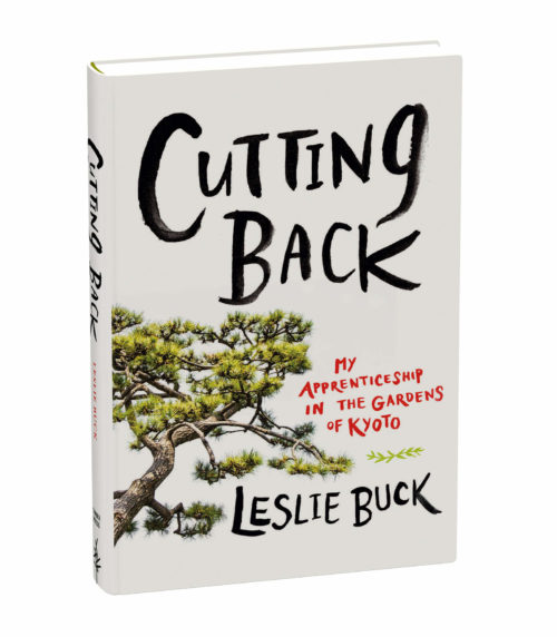 Cutting Back by Leslie Buck